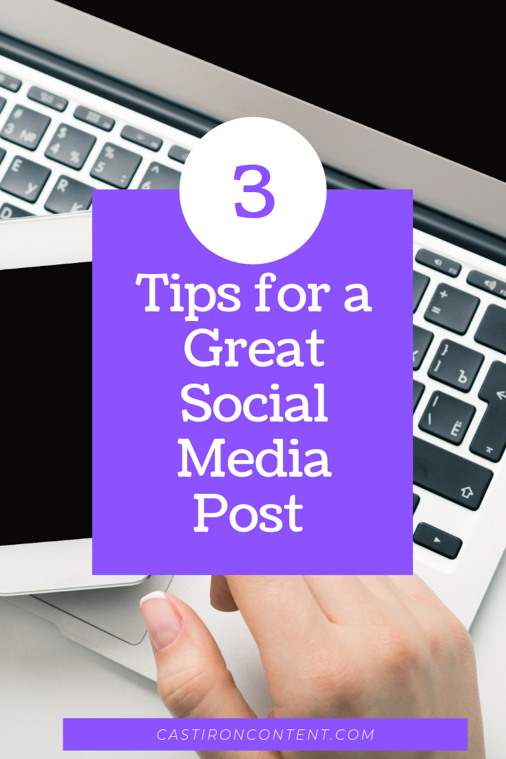 3 Tips for a Great Social Media Post - Waypoint Writing